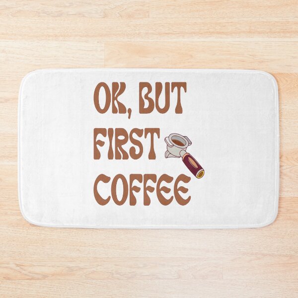 Item preview, Ok But First Coffee Quote Design designed and sold by Trendy Fashion Store.