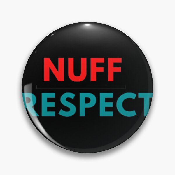 Item preview, Nuff Respect 	 designed and sold by kbllwcdz34.