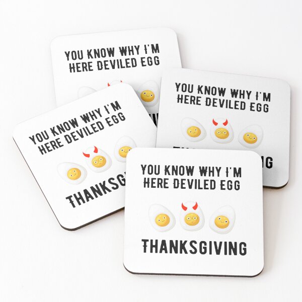 Item preview, Funny Deviled Eggs Design Cute Thanksgiving Food Pun You Know Why I'm Here Deviled Egg Thanksgiving designed and sold by luckyhue.