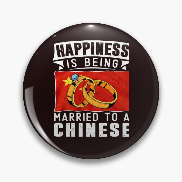 Item preview, Happiness Is Being Married to A Chinese Marriage designed and sold by PleasantValley.