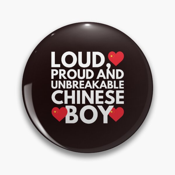 Item preview, I am Chinese Boy Loud, Proud and Unbreakable designed and sold by PleasantValley.