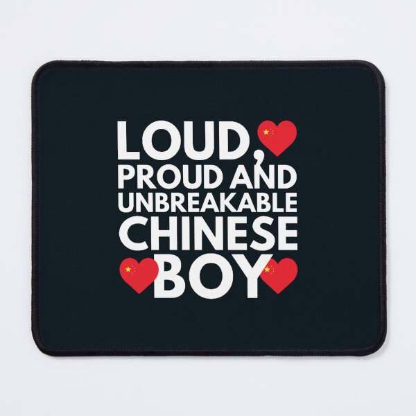 Item preview, I am Chinese Boy Loud, Proud and Unbreakable designed and sold by PleasantValley.