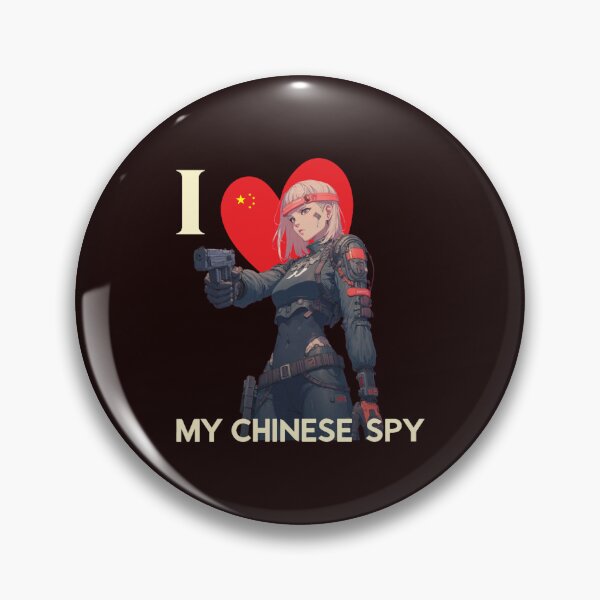 Item preview, I Love My Chinese Spy TikTok  designed and sold by PleasantValley.