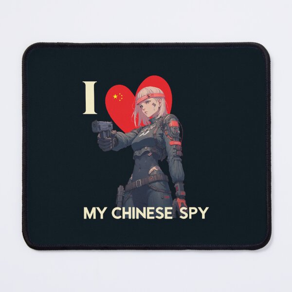 Item preview, I Love My Chinese Spy TikTok  designed and sold by PleasantValley.