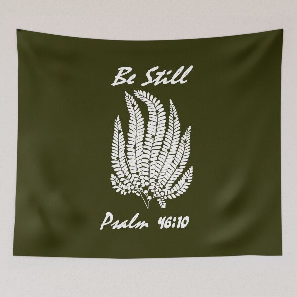 Item preview, Be still - psalm 46 10 | calm christian monochrome bible verse art | fern design | white color designed and sold by ZechJohnRB.