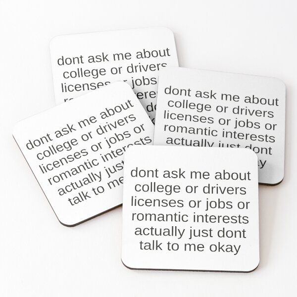 Item preview, Funny Don’t Ask Me Quote  designed and sold by simonestanley.