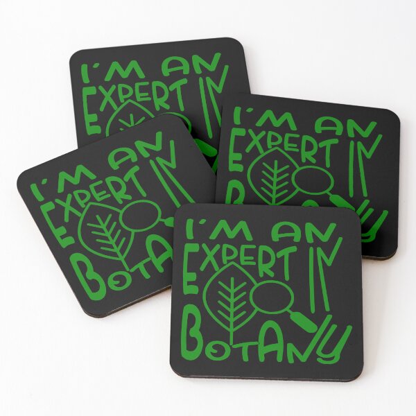 Item preview, I Am an Expert in Botany – Plant Lover & Gardening Design – Science & Nature Gift designed and sold by sednalafandy79.