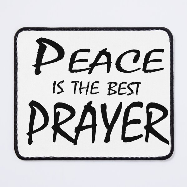 Item preview, Peace Is The Best Prayer – Calm & Spiritual Quote Design designed and sold by ArtNestVerse.