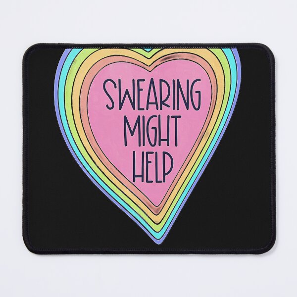 Item preview, Swearing-Might-Help-2 designed and sold by siraknkorkw.
