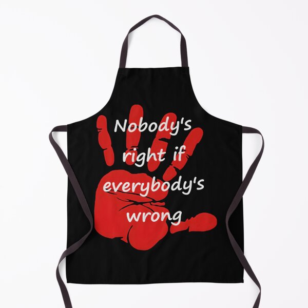Item preview, Nobodys Right If Everybodys Wrong Classic designed and sold by mhtnempf70.