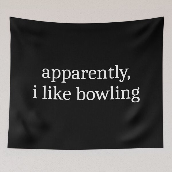 Item preview, Apparently, I Like Bowling designed and sold by Sleepy Cat Design.