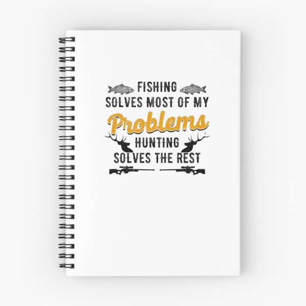 Item preview, Fishing Solves Most Of My Problems Hunting Solves The Rest  	 designed and sold by acivjlmqmj35.
