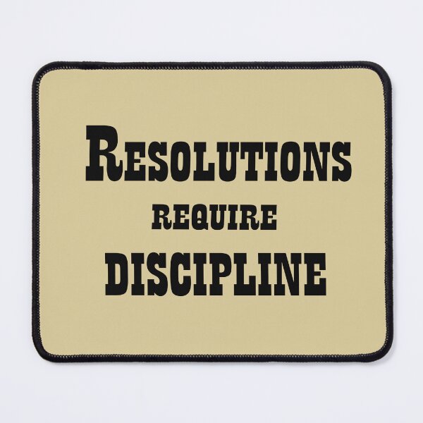 Item preview, Resolutions Require Discipline – Motivational Quote Design designed and sold by ArtNestVerse.