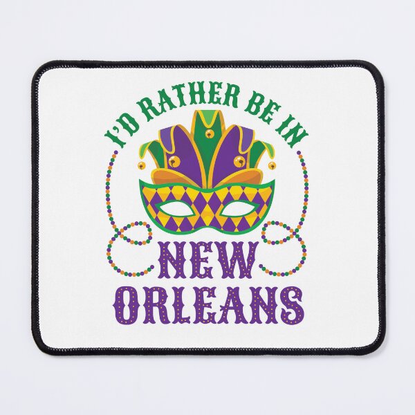 Item preview, I'd Rather Be in New Orleans designed and sold by jaygo.