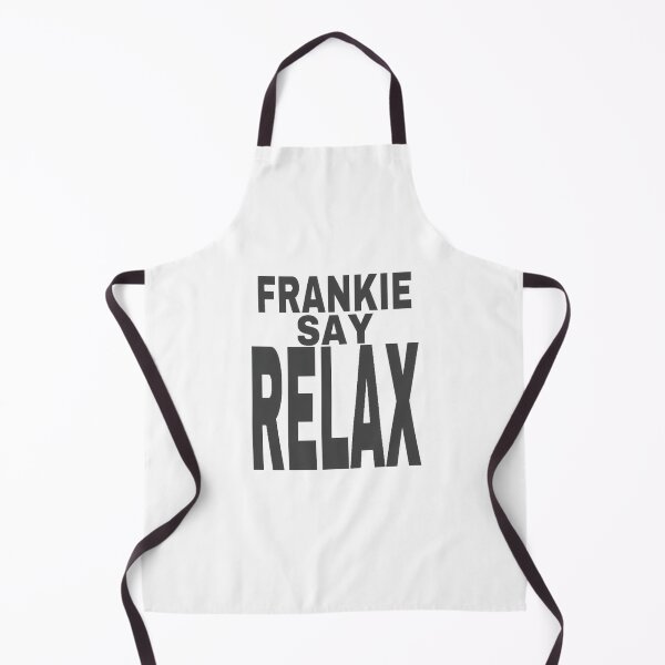 Item preview, Frankie say relax - friends designed and sold by acivjlmqmj35.