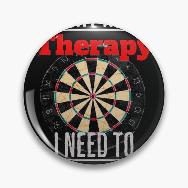 Item preview, I Don’t Need Therapy, I Need to Dart designed and sold by TheØche.
