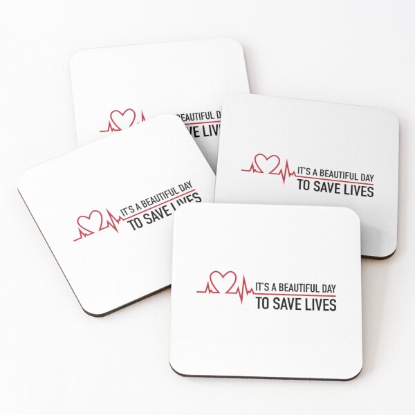 Item preview, It's a beautiful day to save lives	 designed and sold by rqzjqxphzbt79.