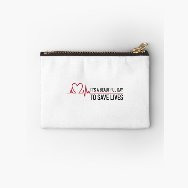 Item preview, It's a beautiful day to save lives	 designed and sold by rqzjqxphzbt79.