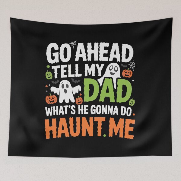 Item preview, Funny Ghost Dad Joke Haunt Me Halloween Quote designed and sold by Charaff.