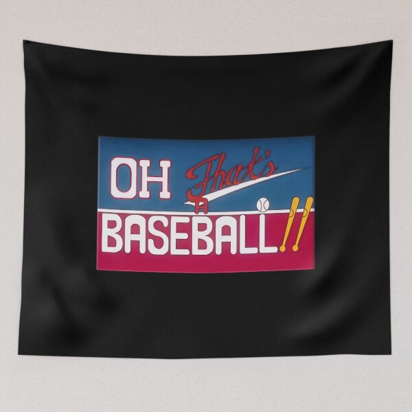 Item preview, Oh That S A Baseball   Classic 		 designed and sold by wjhvslyscz44.