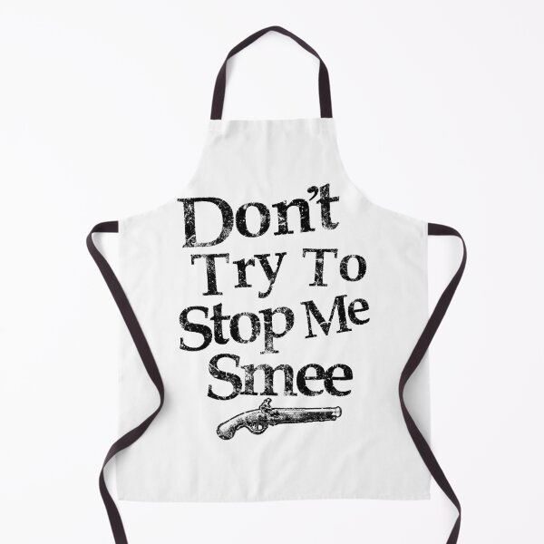 Item preview, Don't Try To Stop Me Smee  	 designed and sold by cgwqemnva61.