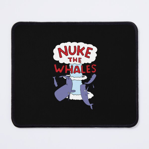 Item preview, Nuke The Whales  	 designed and sold by kbllwcdz34.