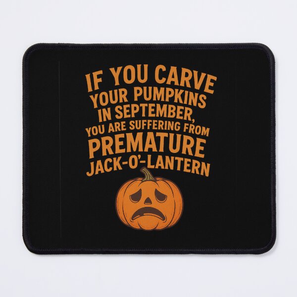 Item preview, Premature Jack-O’-Lantern Funny Halloween T-Shirt designed and sold by MAF_Merch.