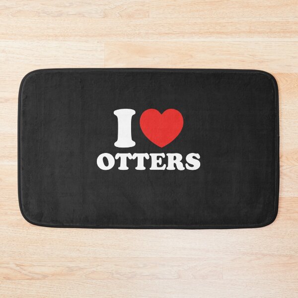 Item preview, I Love Otters designed and sold by shitpostee.