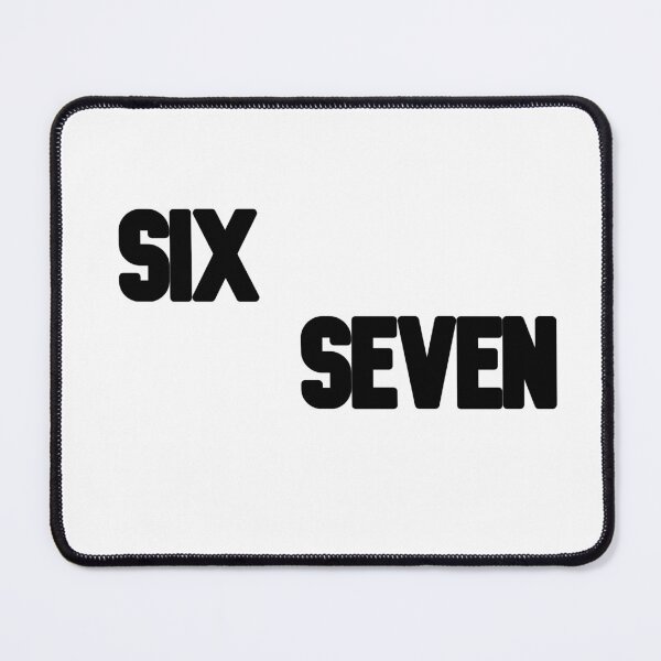 Item preview, Six and Seven (meme) designed and sold by Meme_shop.