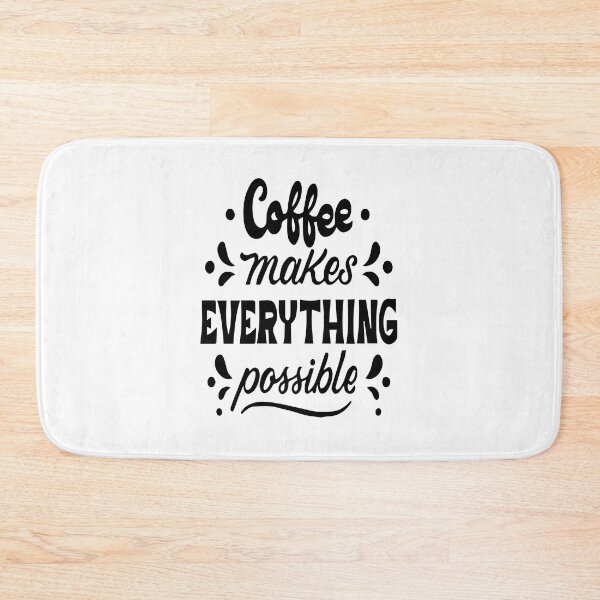 Item preview, Coffee makes everything possible designed and sold by Trendy Fashion Store.