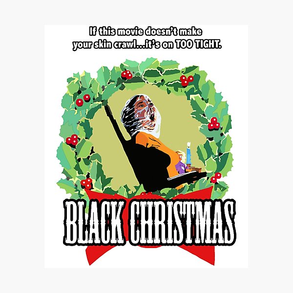 Item preview, Black Christmas - Original Slasher designed and sold by AlanLapointez.
