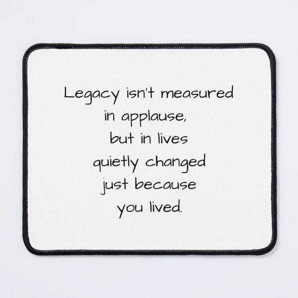Item preview, Legacy in Changed Lives designed and sold by MoodyMess.