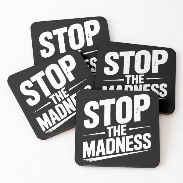 Item preview, Stop The Madness designed and sold by Frank Ring.