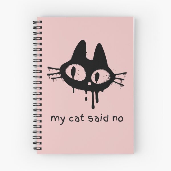 Item preview, My cat said no designed and sold by Feline City.