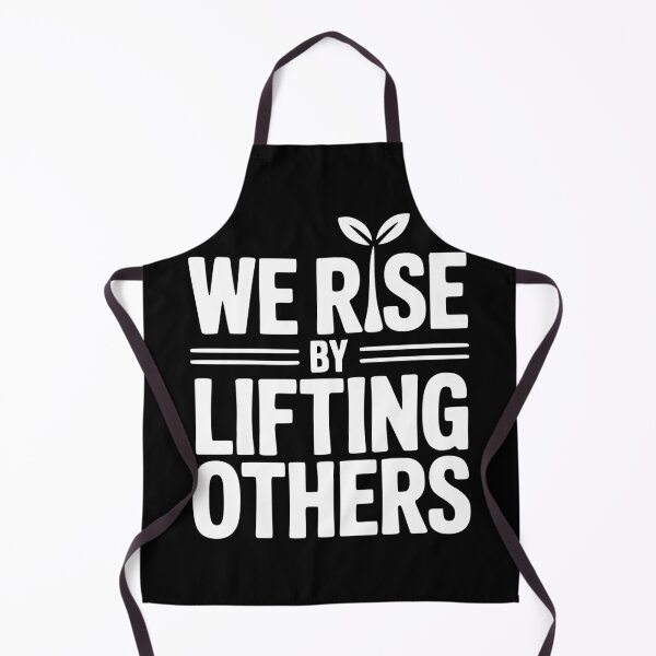 Item preview, We Rise By Lifting Others designed and sold by Frank Ring.