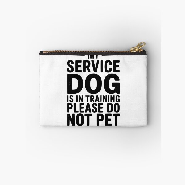 Item preview, My Service Dog Is In Training Please Do Not Pet designed and sold by Frank Ring.