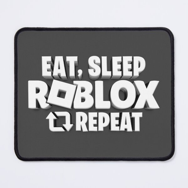 Item preview, Eat Sleep Roblox Repeat Funny Gamer Saying designed and sold by Kubala Designs.