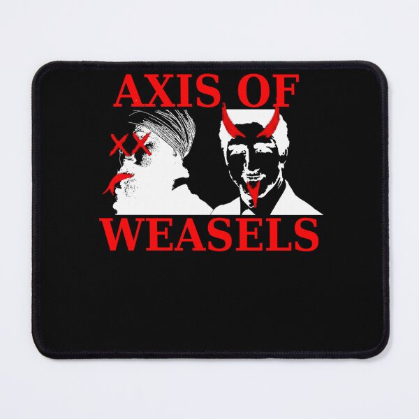 Item preview, Axis Of Weasels designed and sold by WilsonBecker.