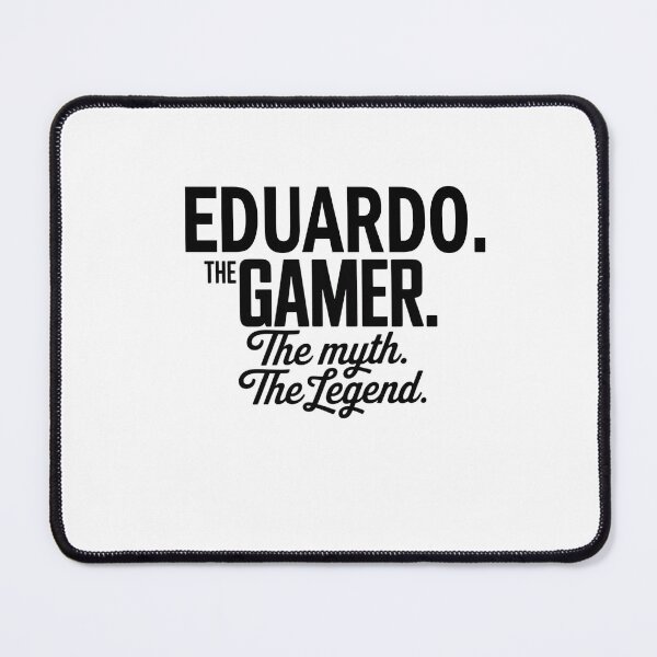 Item preview, Eduardo The Gamer The Myth The Legend Eduardo Name - Funny Gamer Quote design designed and sold by Oussinc.