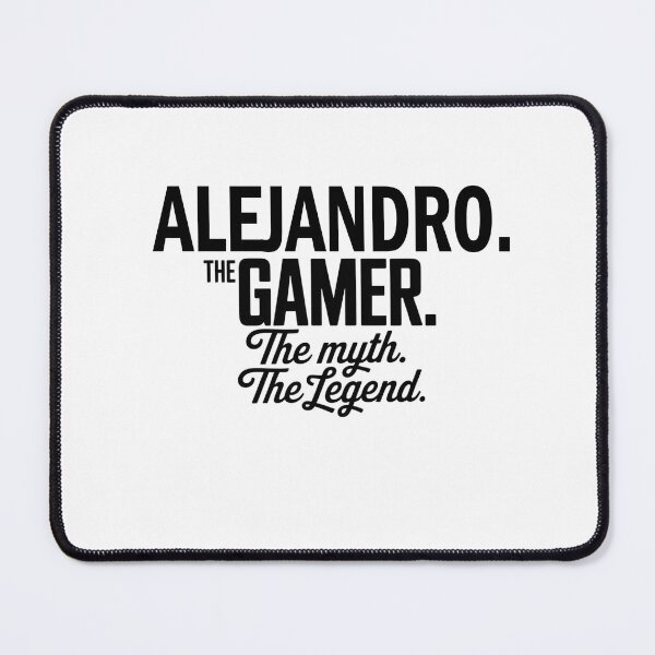 Item preview, Alejandro The Gamer The Myth The Legend Alejandro Name - Funny Gamer Quote design designed and sold by Oussinc.
