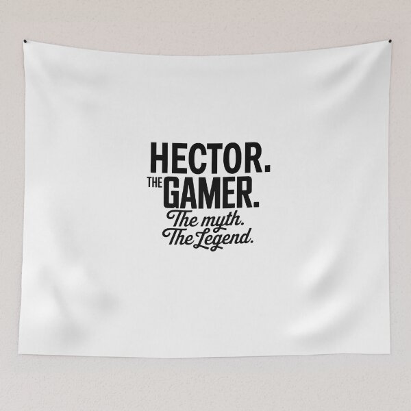 Item preview, Hector The Gamer The Myth The Legend Hector Name - Funny Gamer Quote design designed and sold by Oussinc.