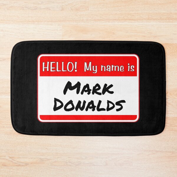 Item preview, HELLO!  My name is Mark Donalds - funny warning signs designed and sold by DesignsFromTW-S.
