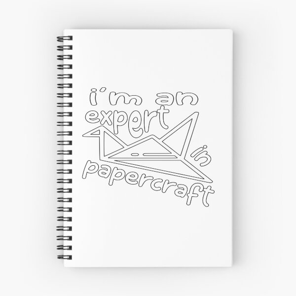Item preview, I’m an Expert in Papercraft – Paper Craft & DIY Hobby Design – Arts & Crafts Gift designed and sold by sednalafandy79.