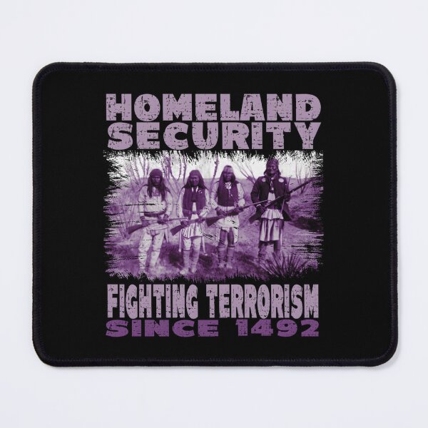 Item preview, Native American 	, Original Homeland Security Tee, American Indian Fighting Terrorism 	, A	 designed and sold by emhxzmsmenb88.