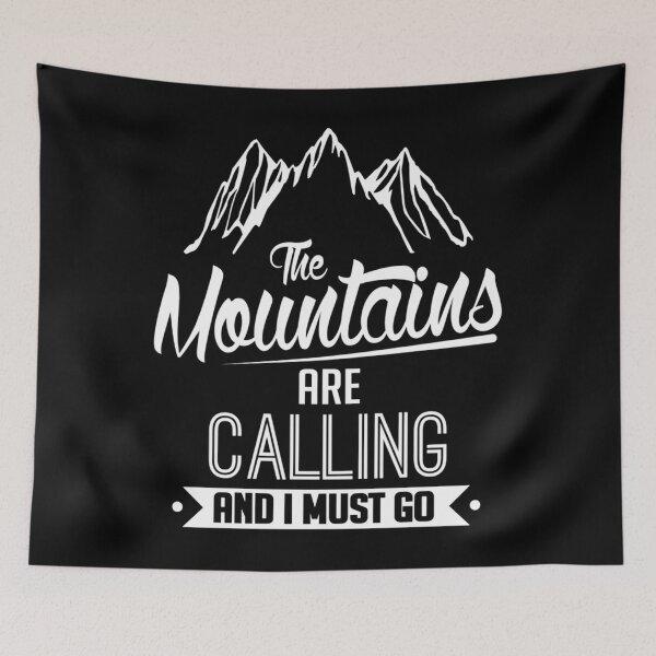 Item preview, The Mountains Are Calling And I Must Go  	 designed and sold by lirtpvsre93.