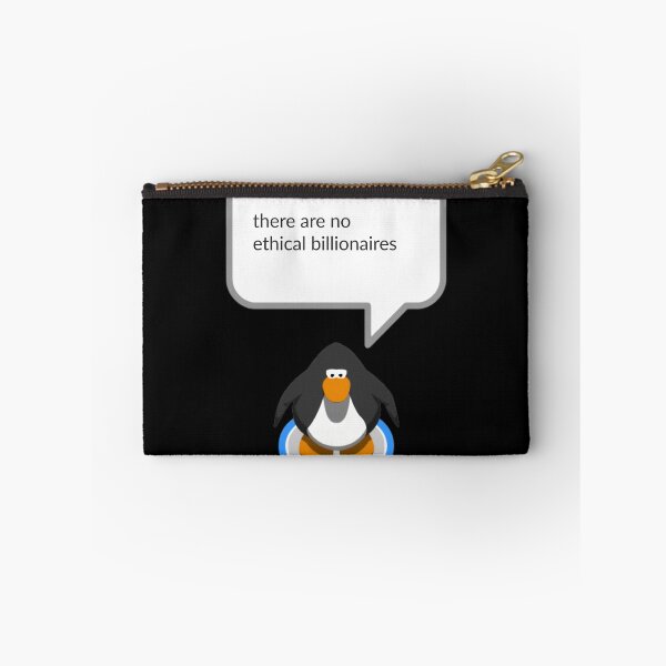 Item preview, There Are No Ethical Billionaires Funny Club Penguin Quote 	 	 	 designed and sold by iejneytrzpj27.