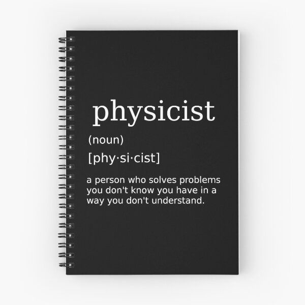 Item preview, Physicist Saying Humorous Nerd Joke for Physics Teachers designed and sold by motifsbyth.