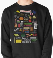 How I Met Your Mother Pullover