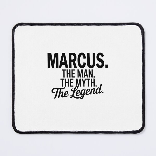 Item preview, Marcus Name Marcus The Man The Myth The legend designed and sold by Watsonarts.