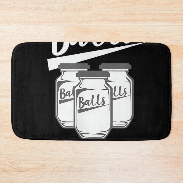 Item preview, Grab your balls its canning season designed and sold by mkrcsuuh2.